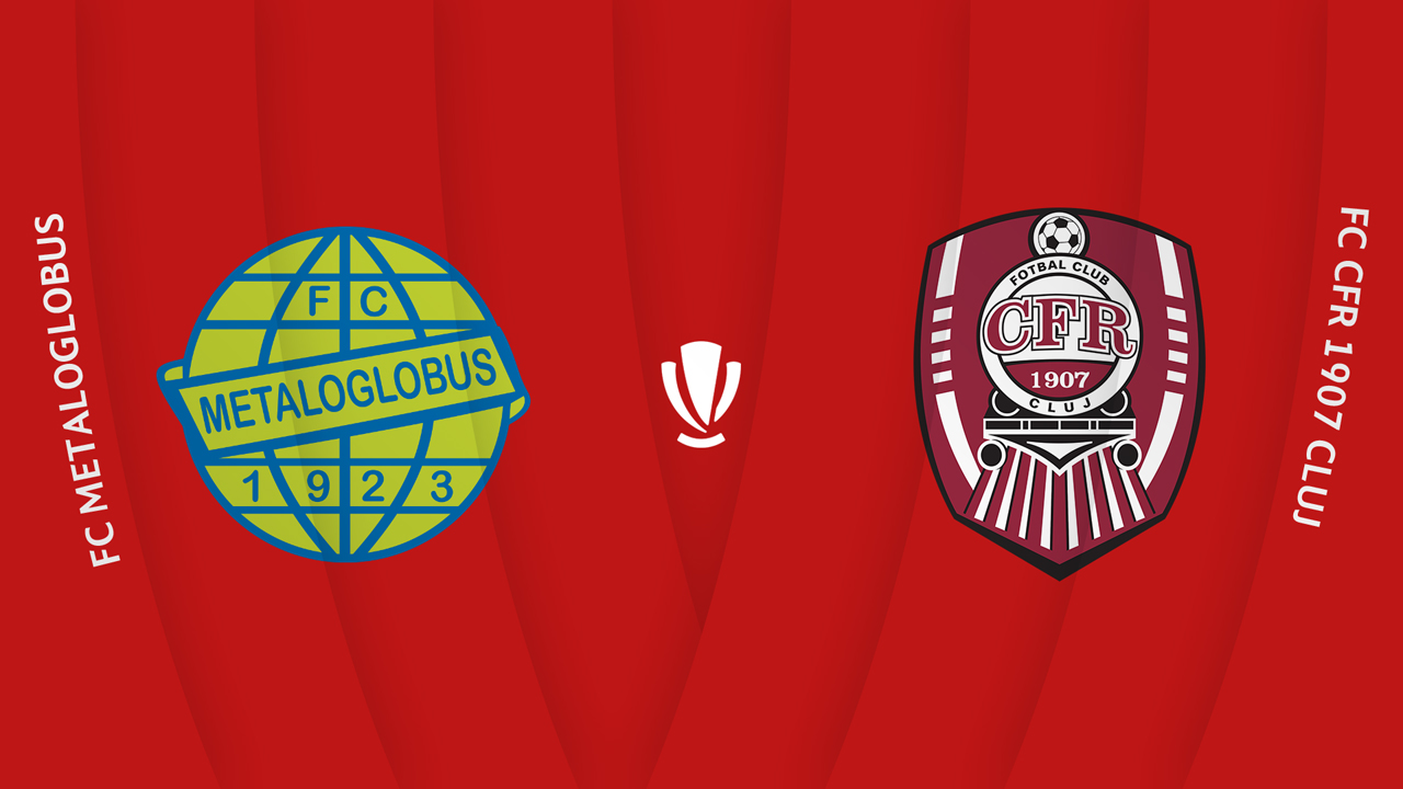 Metaloglobus București vs CFR Cluj poster Metaloglobus București vs CFR Cluj poster