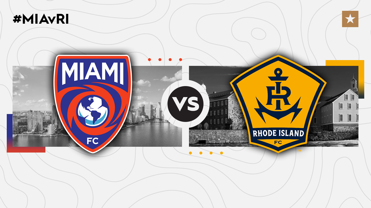 Miami FC vs Rhode Island FC poster Miami FC vs Rhode Island FC poster