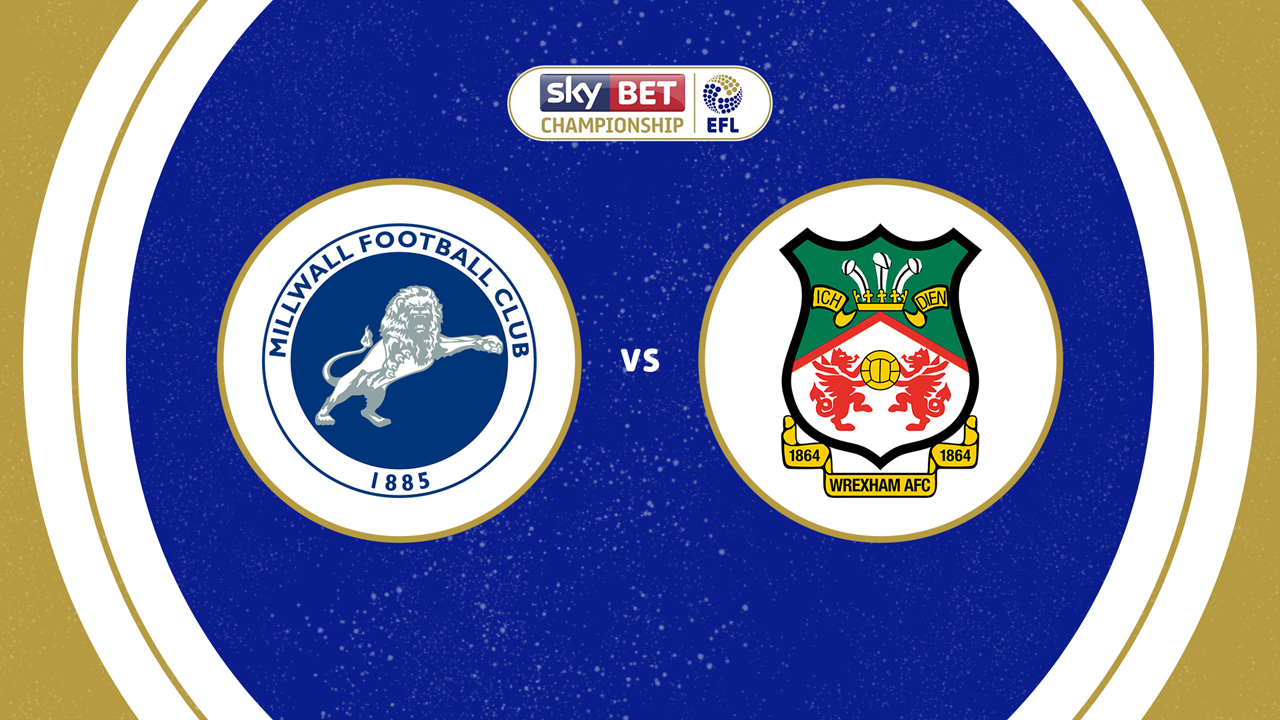 Millwall vs Wrexham poster Millwall vs Wrexham poster