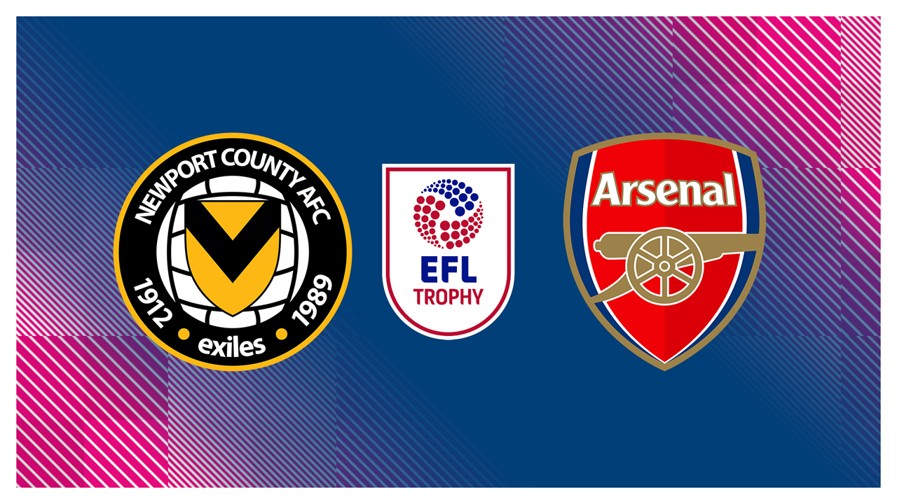 Newport County vs Arsenal U21 poster Newport County vs Arsenal U21 poster