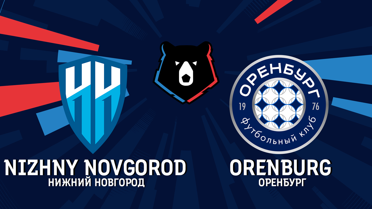 Nizhny Novgorod vs Orenburg poster Nizhny Novgorod vs Orenburg poster