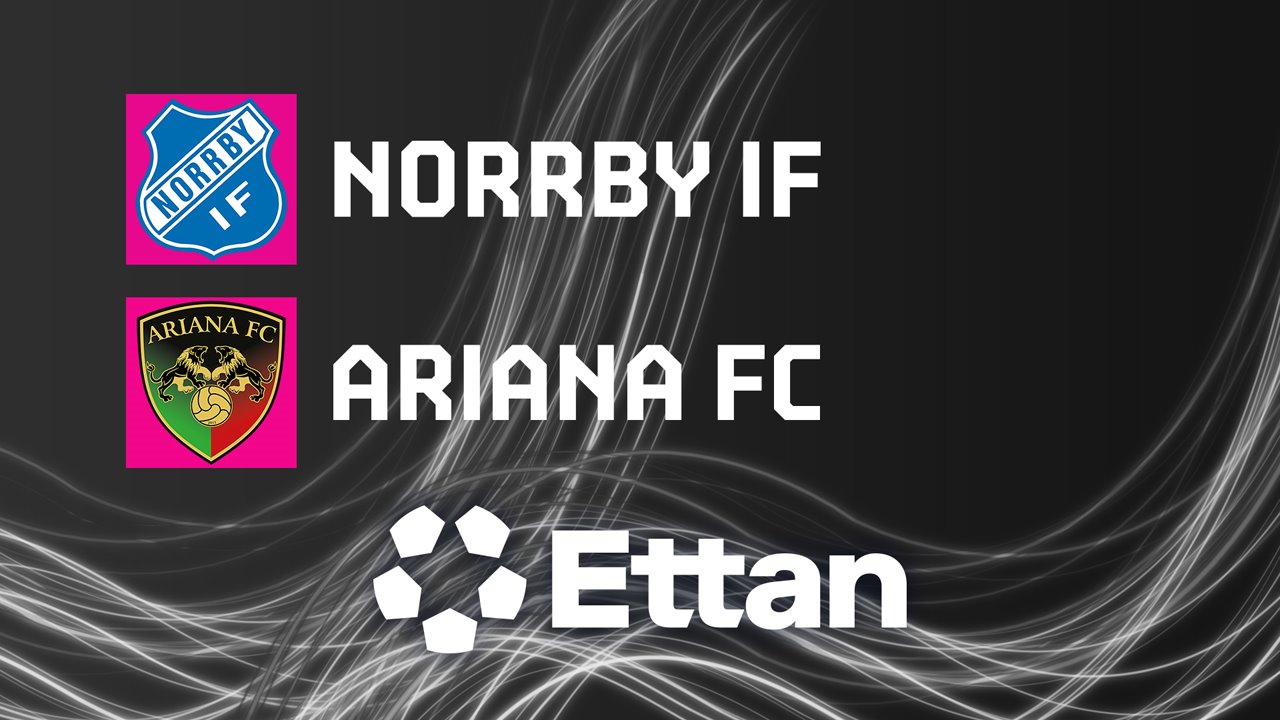 Norrby vs Ariana poster Norrby vs Ariana poster