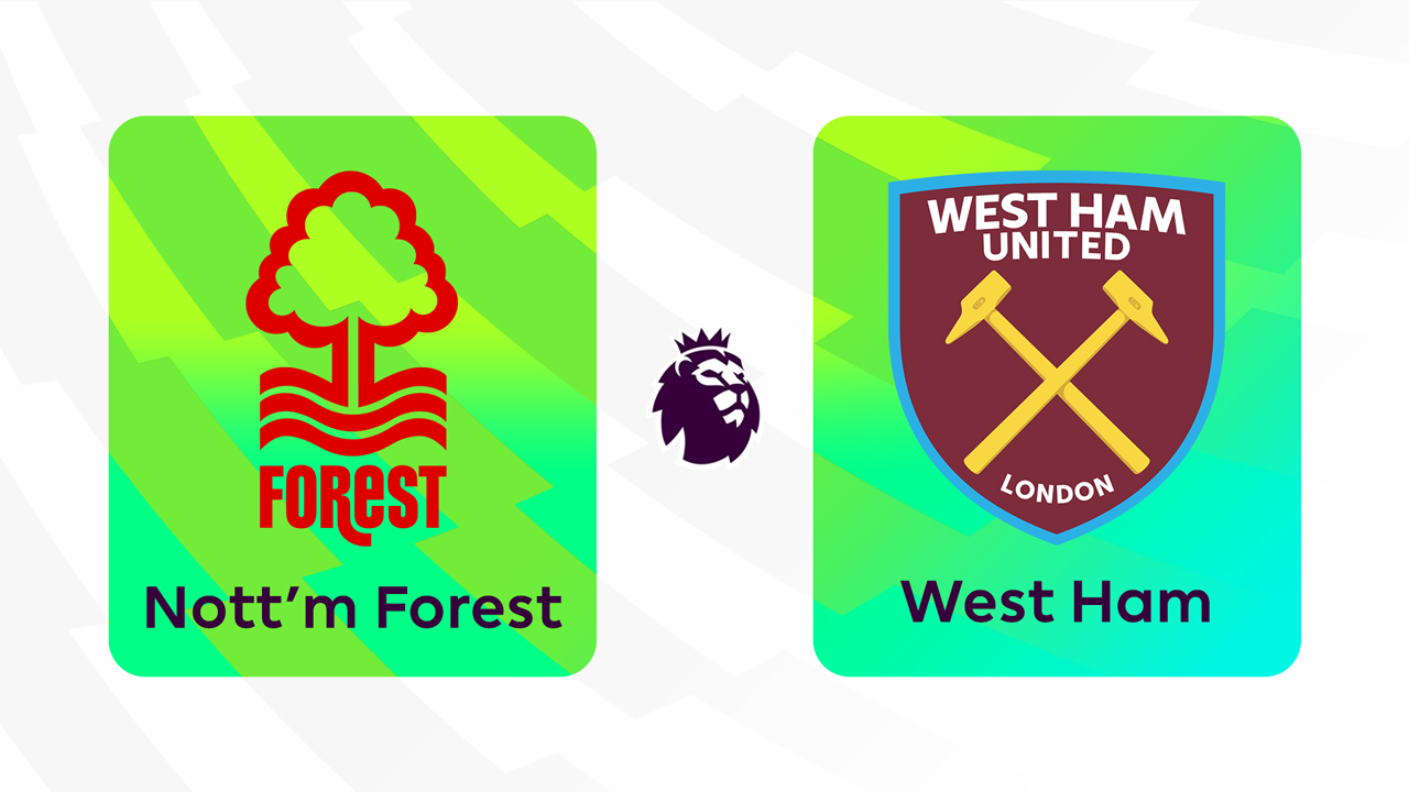 Nottingham Forest vs West Ham United poster