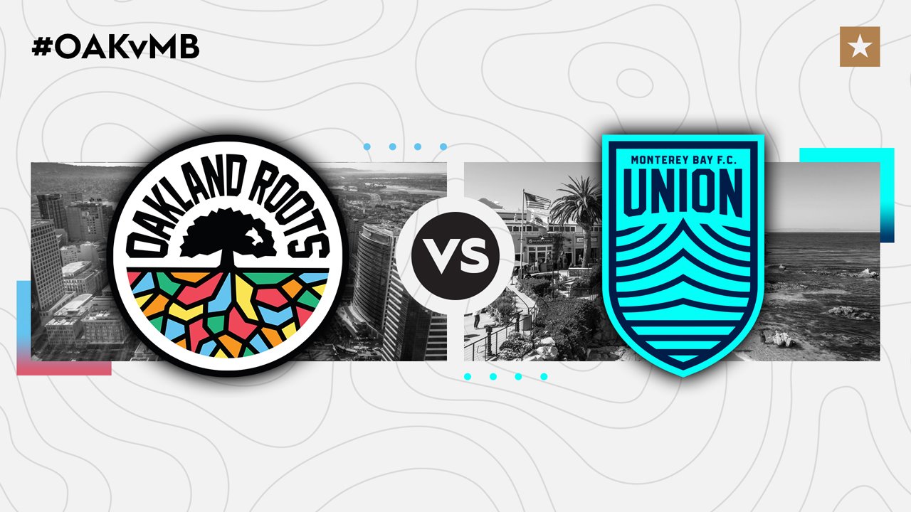Oakland Roots vs Monterey Bay FC poster Oakland Roots vs Monterey Bay FC poster