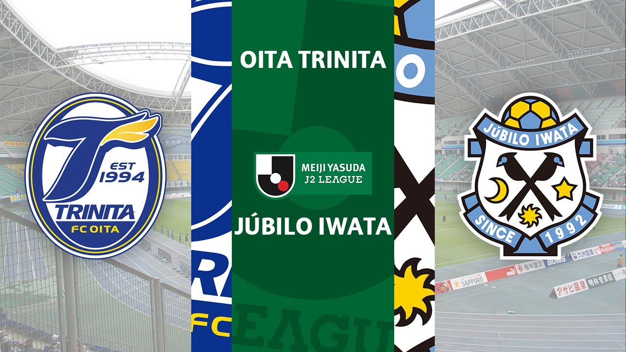 Oita Trinita vs Júbilo Iwata poster Oita Trinita vs Júbilo Iwata poster