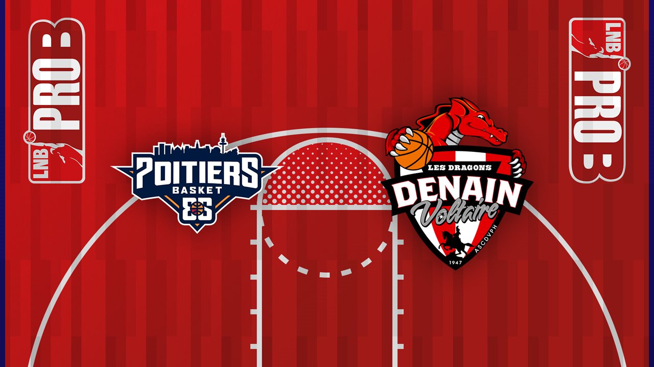 Poitiers Basket 86 vs Denain Voltaire Basket poster Poitiers Basket 86 vs Denain Voltaire Basket poster