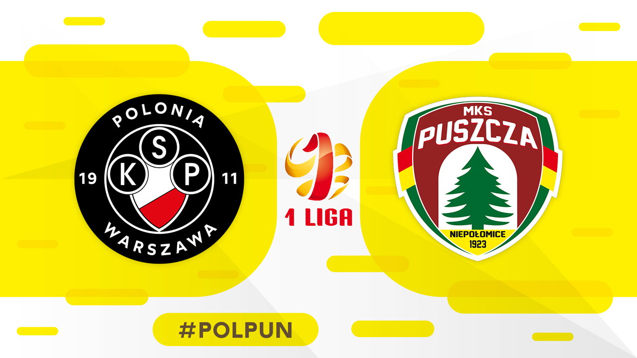 Polonia Warsaw vs Puszcza Niepołomice poster Polonia Warsaw vs Puszcza Niepołomice poster