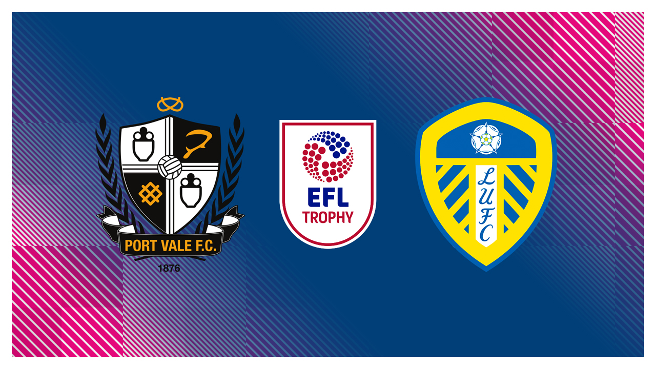 Port Vale vs Leeds United U21 poster Port Vale vs Leeds United U21 poster