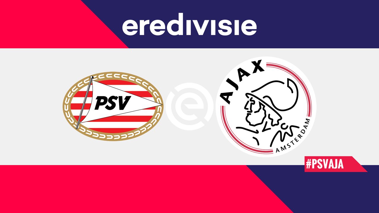 PSV Eindhoven vs Ajax poster PSV Eindhoven vs Ajax poster