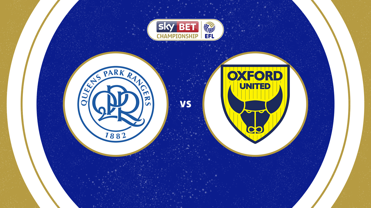Queens Park Rangers vs Oxford United poster Queens Park Rangers vs Oxford United poster