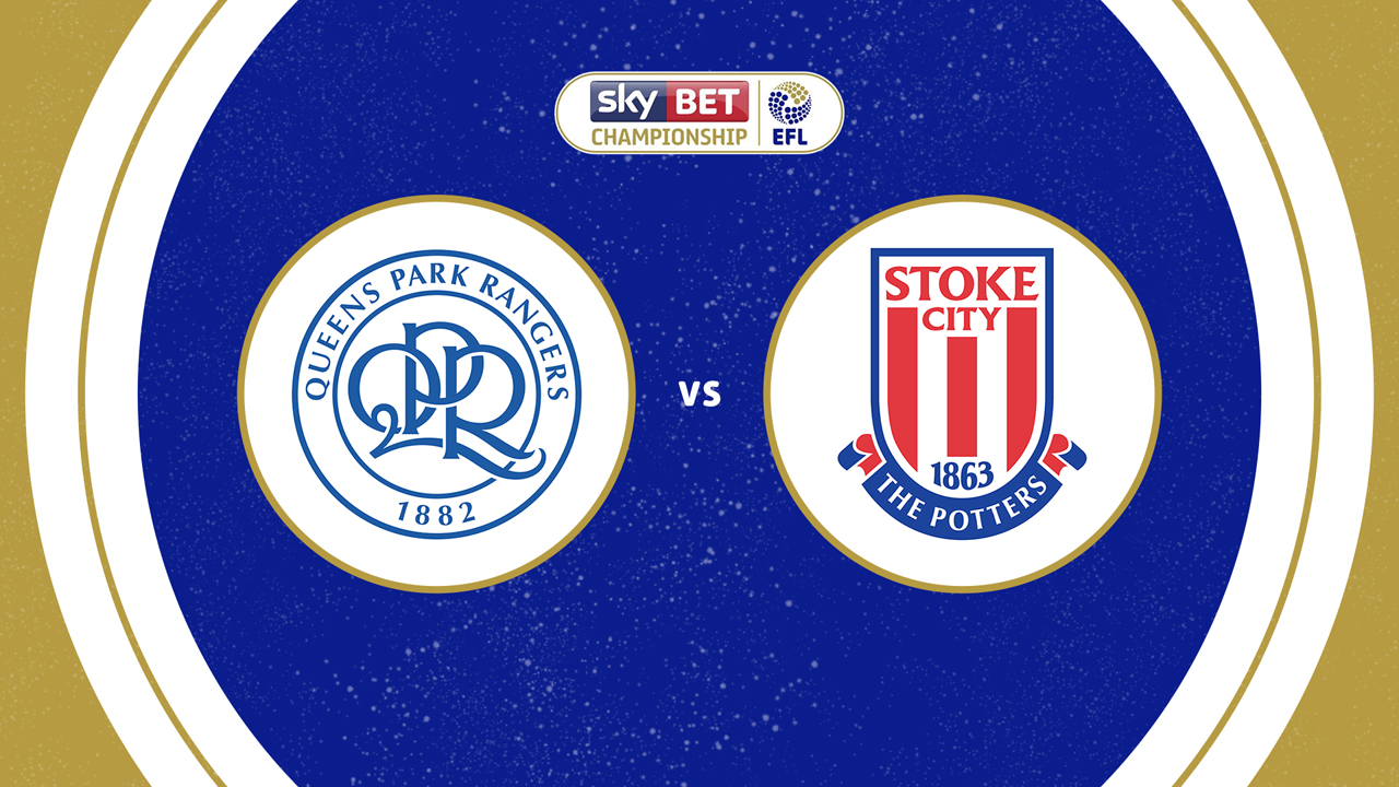 Queens Park Rangers vs Stoke City poster Queens Park Rangers vs Stoke City poster