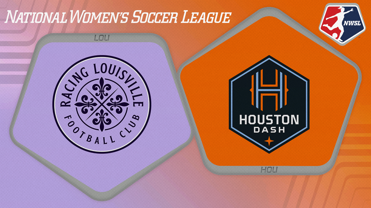Racing Louisville vs Houston Dash poster