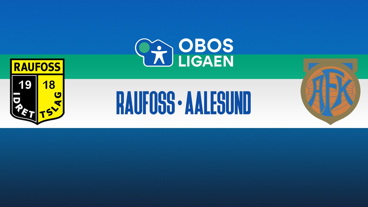 Raufoss vs Aalesund poster Raufoss vs Aalesund poster