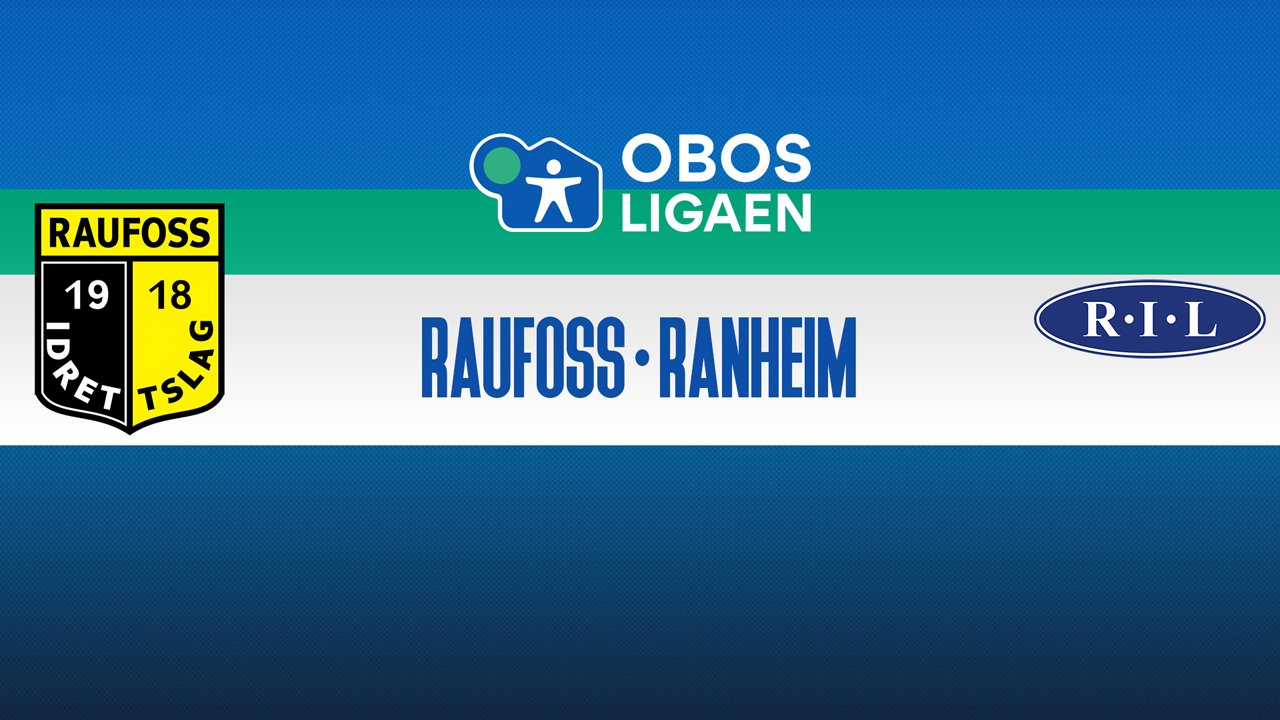 Raufoss vs Ranheim poster Raufoss vs Ranheim poster