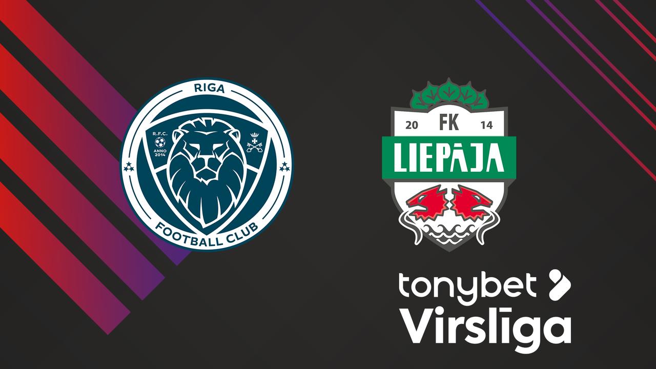 Riga FC vs FK Liepāja poster Riga FC vs FK Liepāja poster