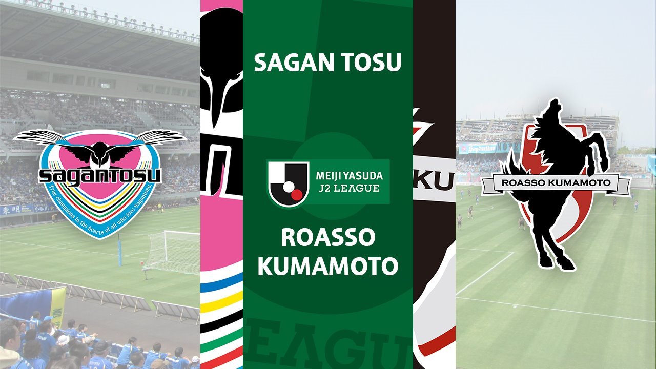 Sagan Tosu vs Roasso Kumamoto poster Sagan Tosu vs Roasso Kumamoto poster