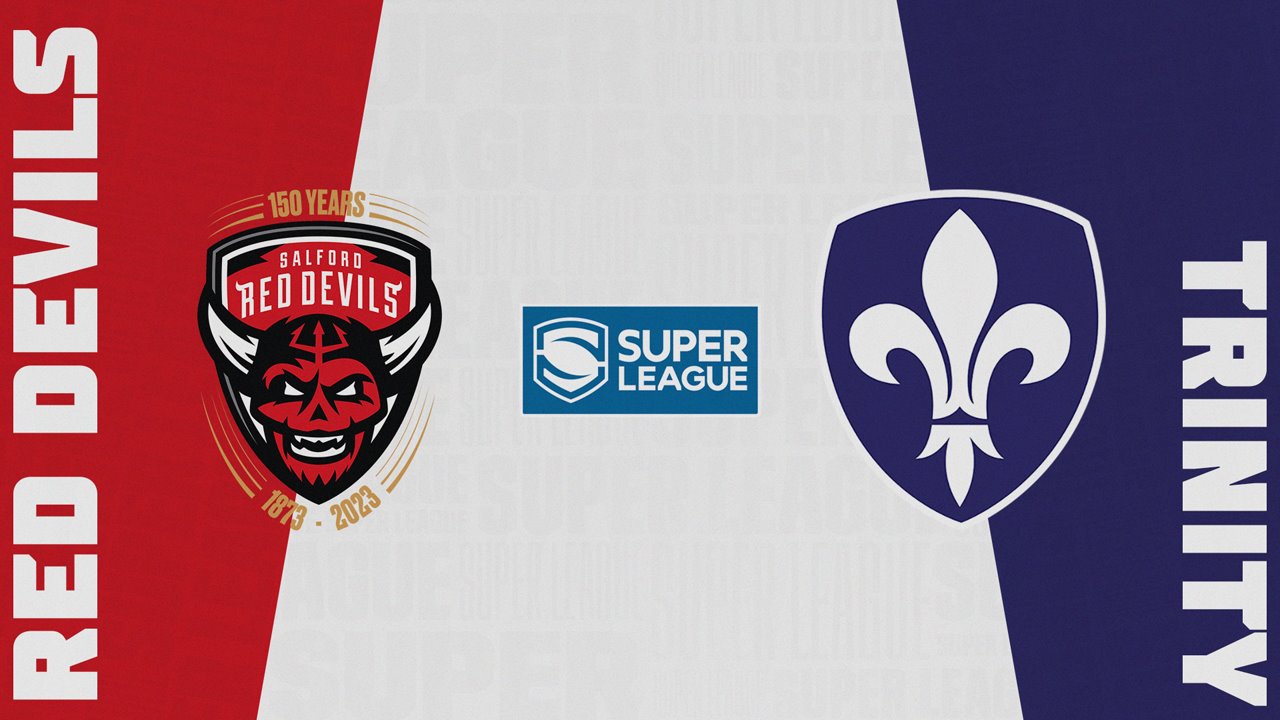 Salford Red Devils vs Wakefield Trinity Wildcats Salford Red Devils vs Wakefield Trinity Wildcats