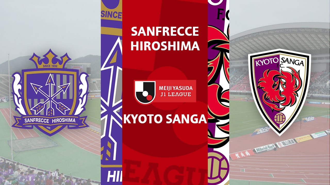 Sanfrecce Hiroshima vs Kyoto Sanga poster Sanfrecce Hiroshima vs Kyoto Sanga poster