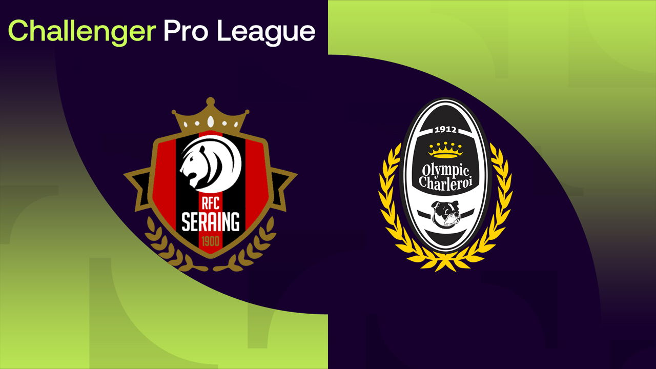 Seraing vs Olympic Charleroi poster Seraing vs Olympic Charleroi poster