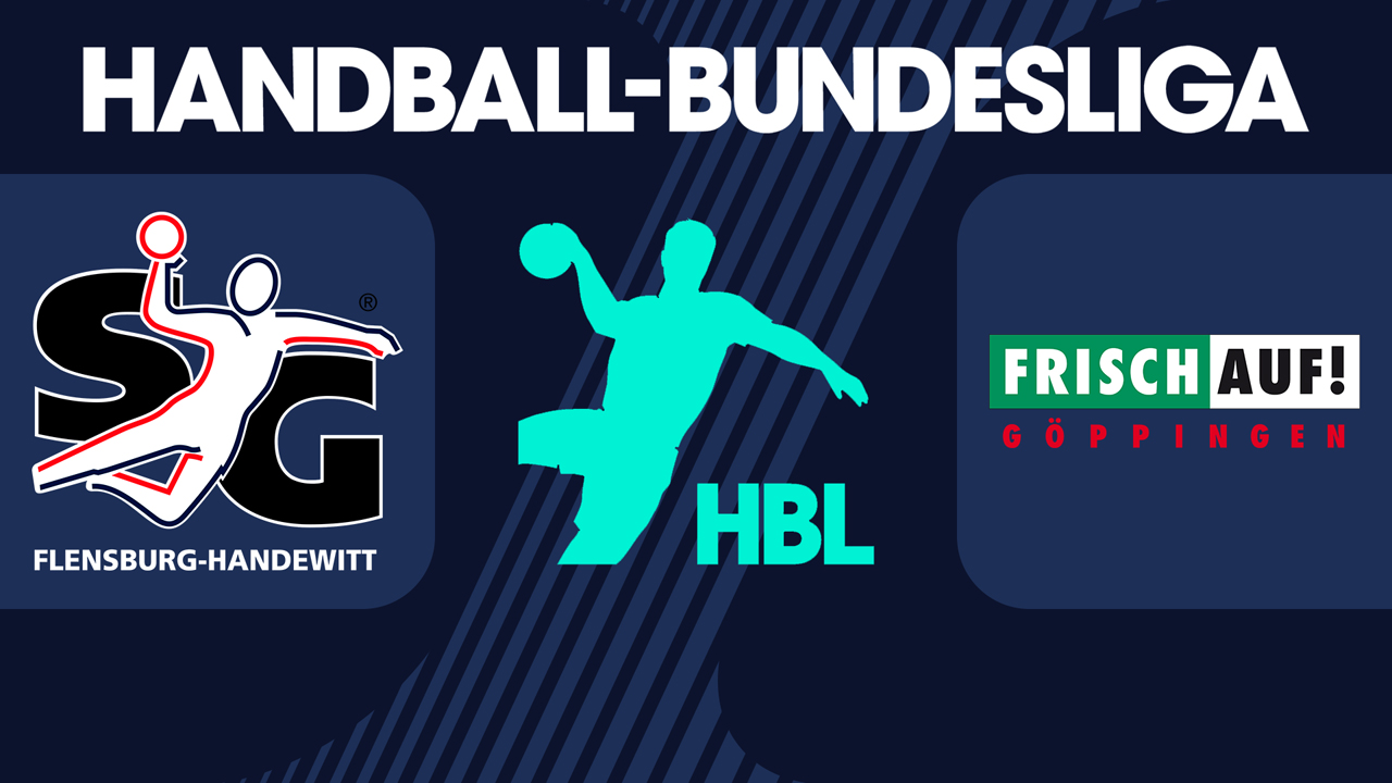 SG Flensburg-Handewitt vs TPSG Frisch Auf Göppingen poster