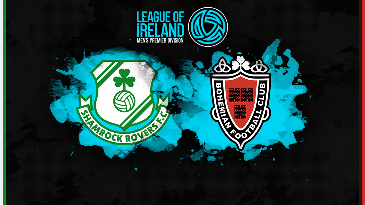 Shamrock Rovers vs Bohemians poster Shamrock Rovers vs Bohemians poster