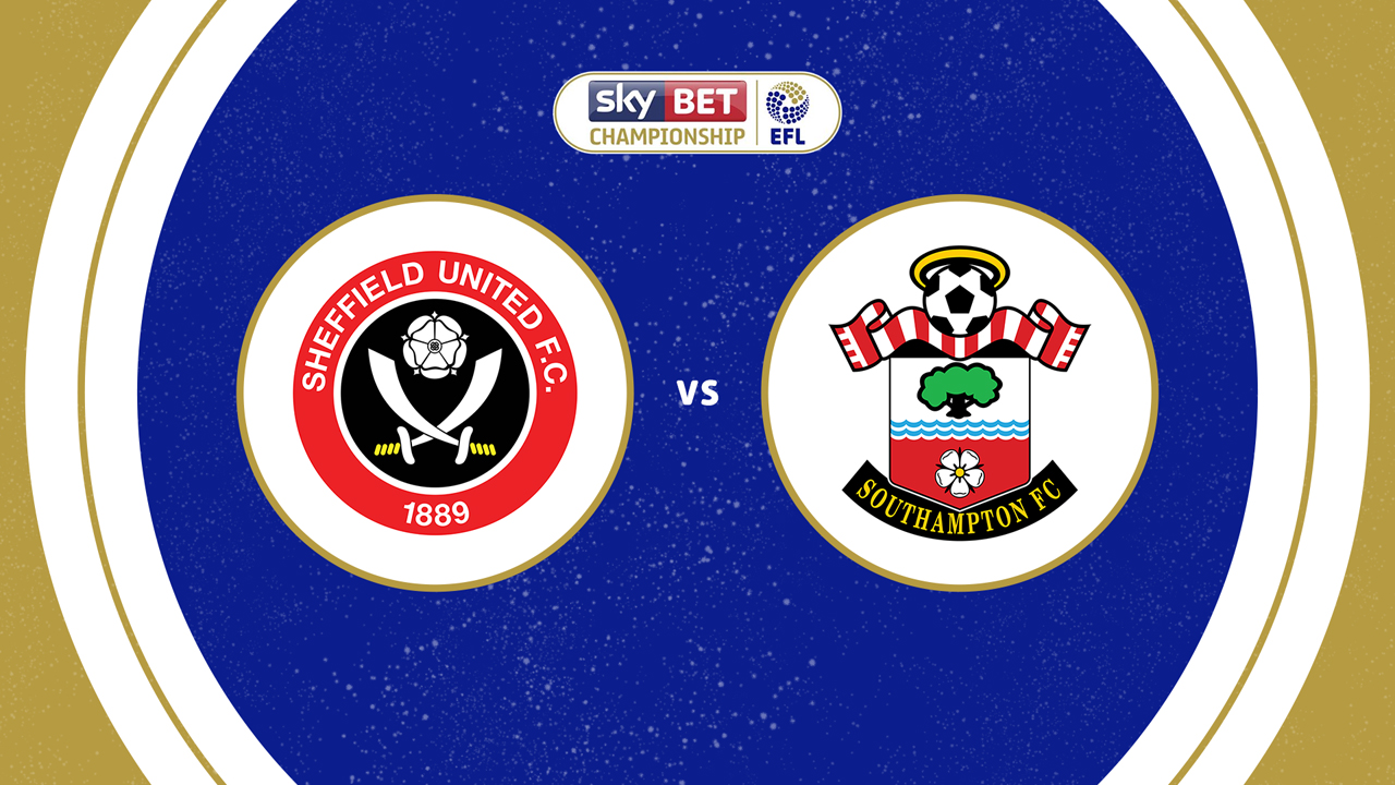Sheffield United vs Southampton poster Sheffield United vs Southampton poster