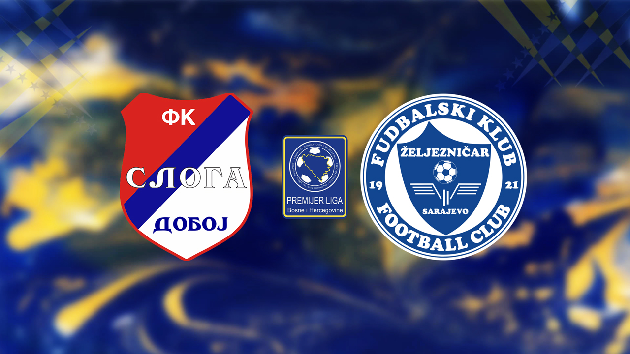 Sloga Doboj vs Željezničar Sarajevo poster Sloga Doboj vs Željezničar Sarajevo poster