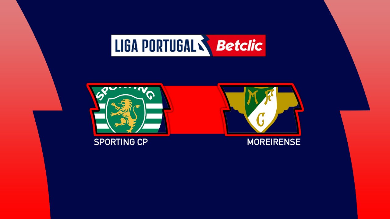 Sporting CP vs Moreirense poster Sporting CP vs Moreirense poster