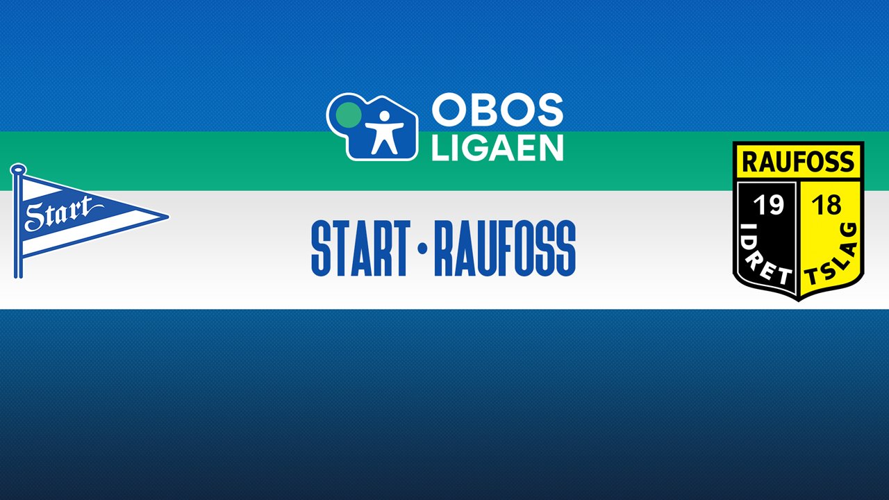 Start vs Raufoss poster Start vs Raufoss poster