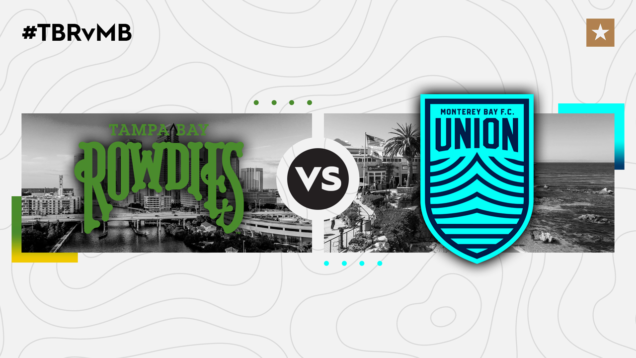 Tampa Bay Rowdies vs Monterey Bay FC poster Tampa Bay Rowdies vs Monterey Bay FC poster