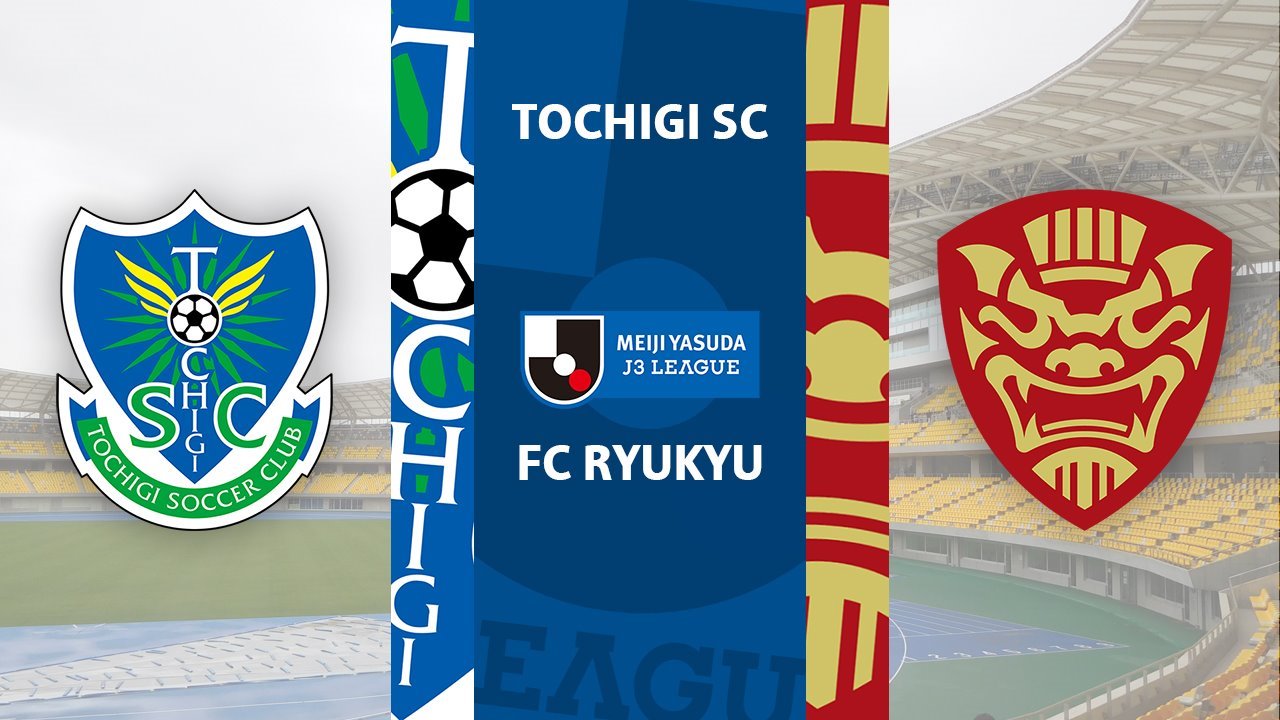 Tochigi SC vs FC Ryukyu poster Tochigi SC vs FC Ryukyu poster