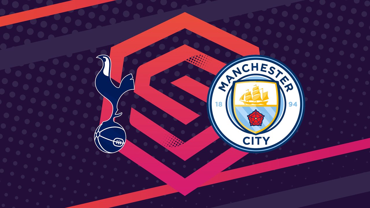 Tottenham Women vs Manchester City WFC poster Tottenham Women vs Manchester City WFC poster
