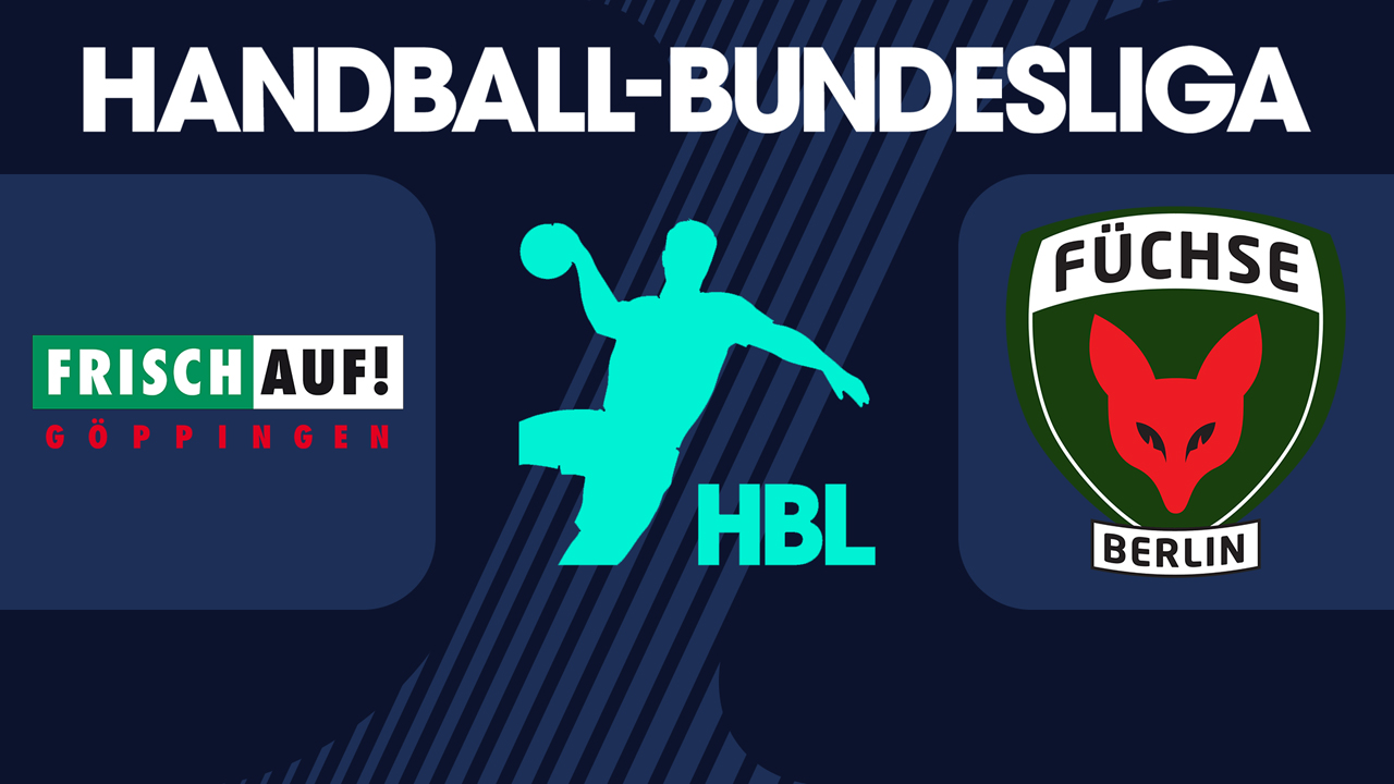 TPSG Frisch Auf Göppingen vs Füchse Berlin poster TPSG Frisch Auf Göppingen vs Füchse Berlin poster