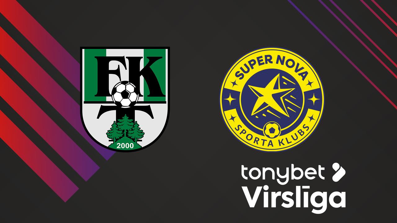 Tukums vs Super Nova poster Tukums vs Super Nova poster