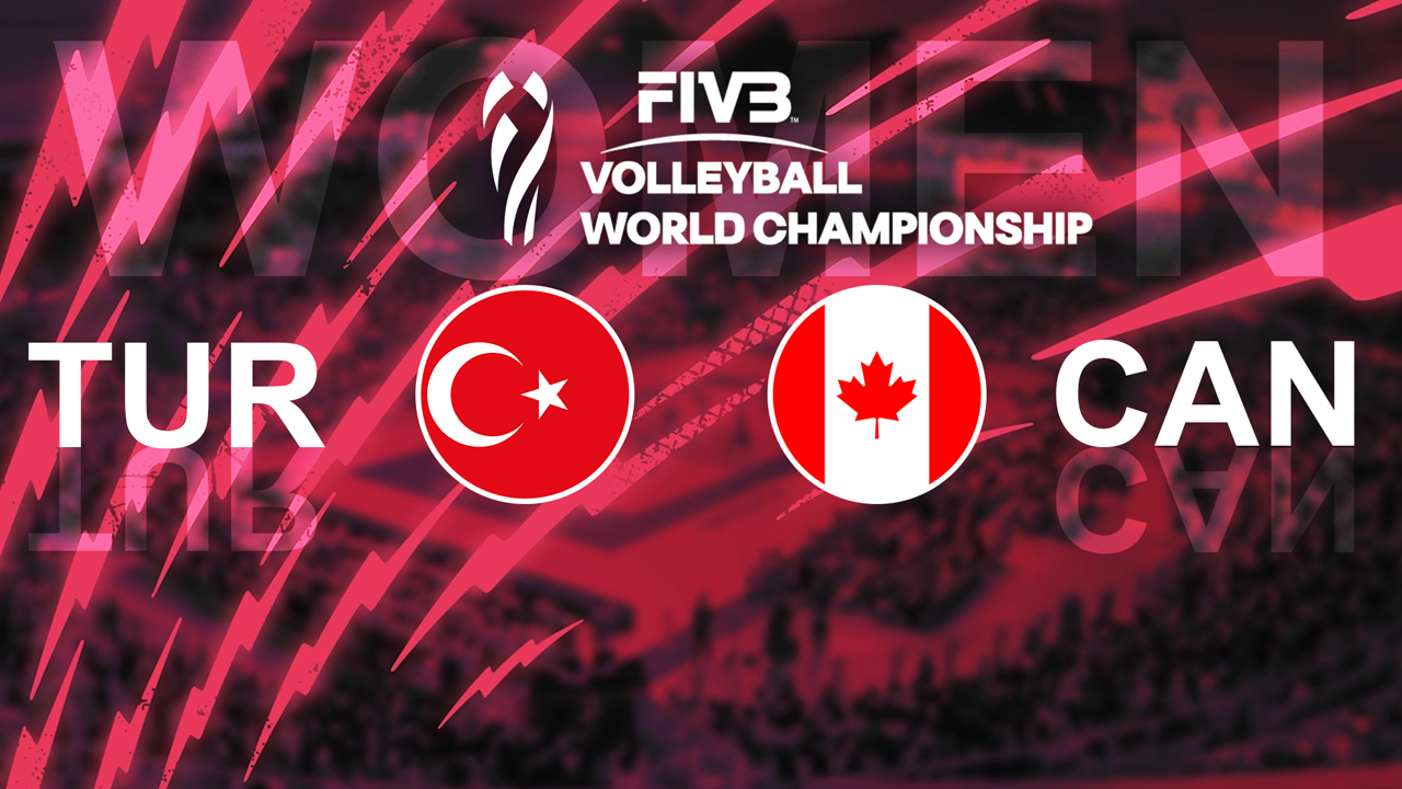 Turkey Volleyball Women vs Canada Volleyball Women poster Turkey Volleyball Women vs Canada Volleyball Women poster