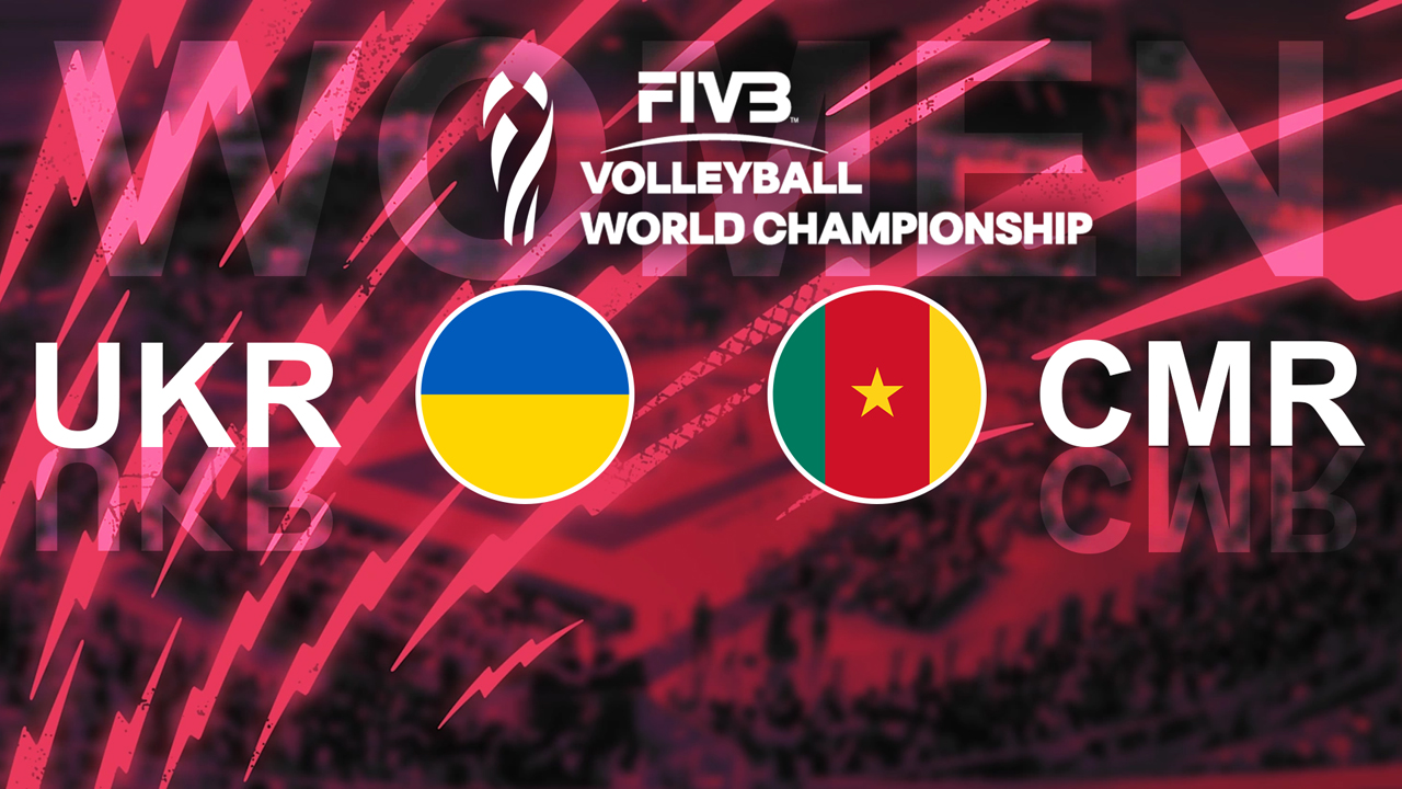 Ukraine Volleyball Women vs Cameroon Volleyball Women poster Ukraine Volleyball Women vs Cameroon Volleyball Women poster