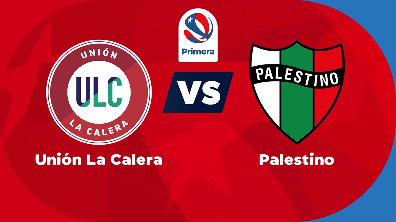 Unión La Calera vs Palestino poster Unión La Calera vs Palestino poster