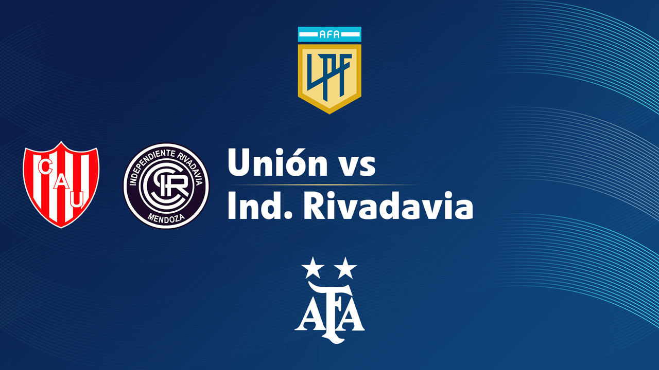Unión vs Independiente Rivadavia poster Unión vs Independiente Rivadavia poster