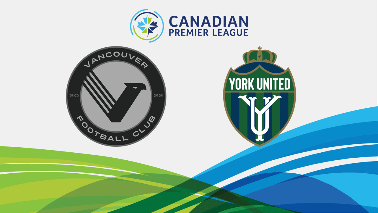 Vancouver FC vs York United poster Vancouver FC vs York United poster