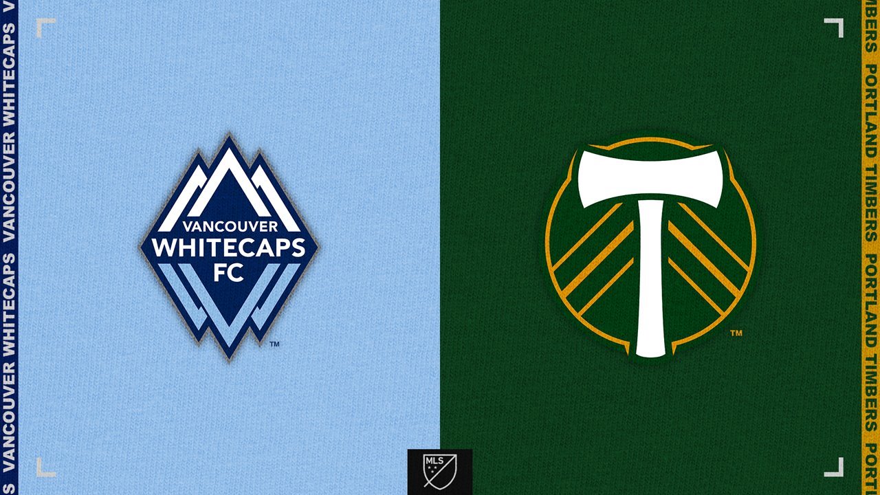 Vancouver Whitecaps vs Portland Timbers poster Vancouver Whitecaps vs Portland Timbers poster