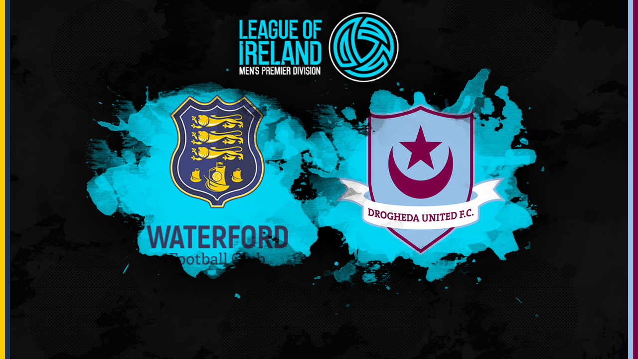 Waterford vs Drogheda United poster Waterford vs Drogheda United poster