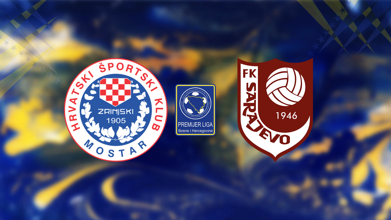 Zrinjski Mostar vs FK Sarajevo poster Zrinjski Mostar vs FK Sarajevo poster